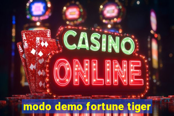 modo demo fortune tiger